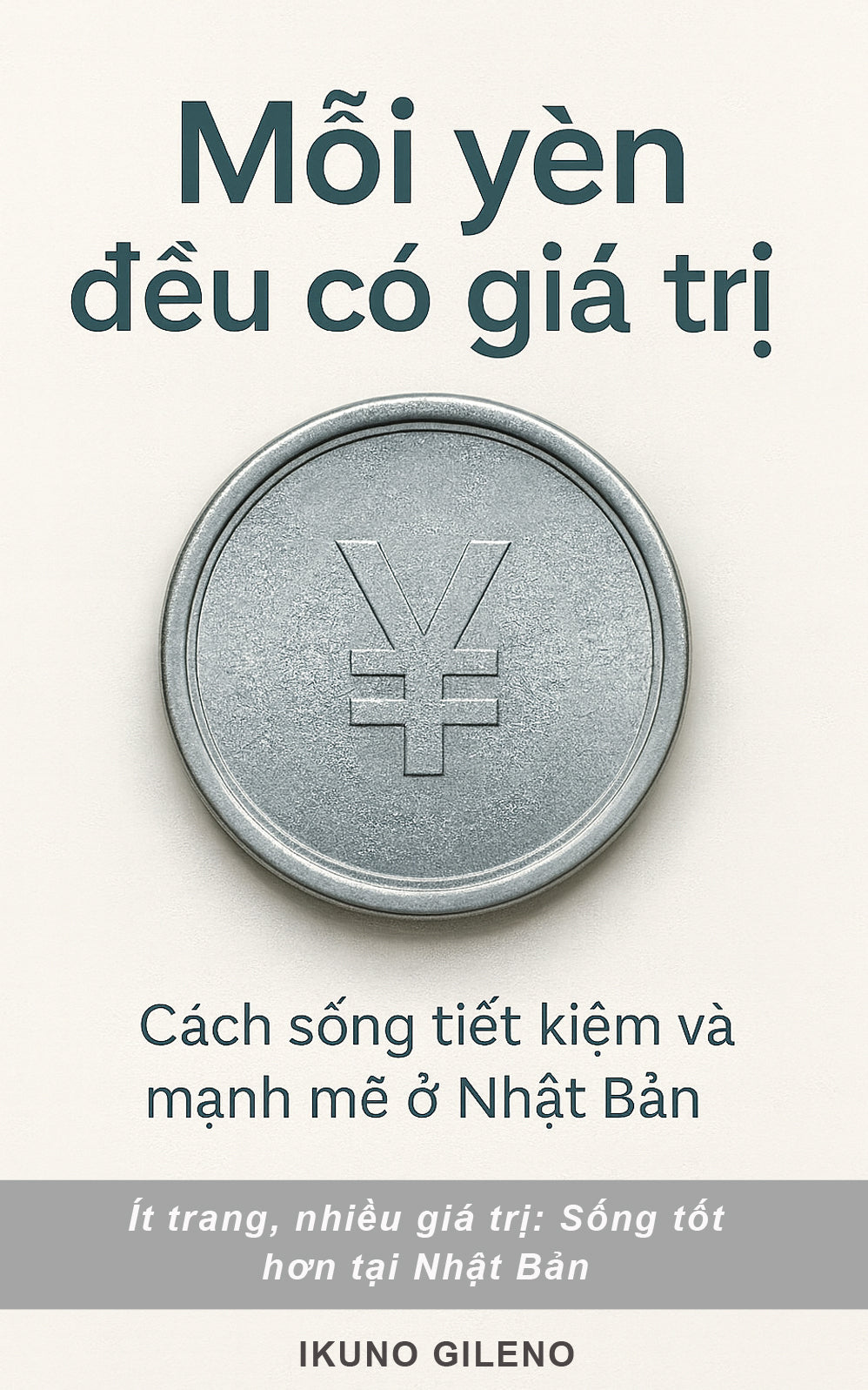 Mỗi yên đều có giá trị