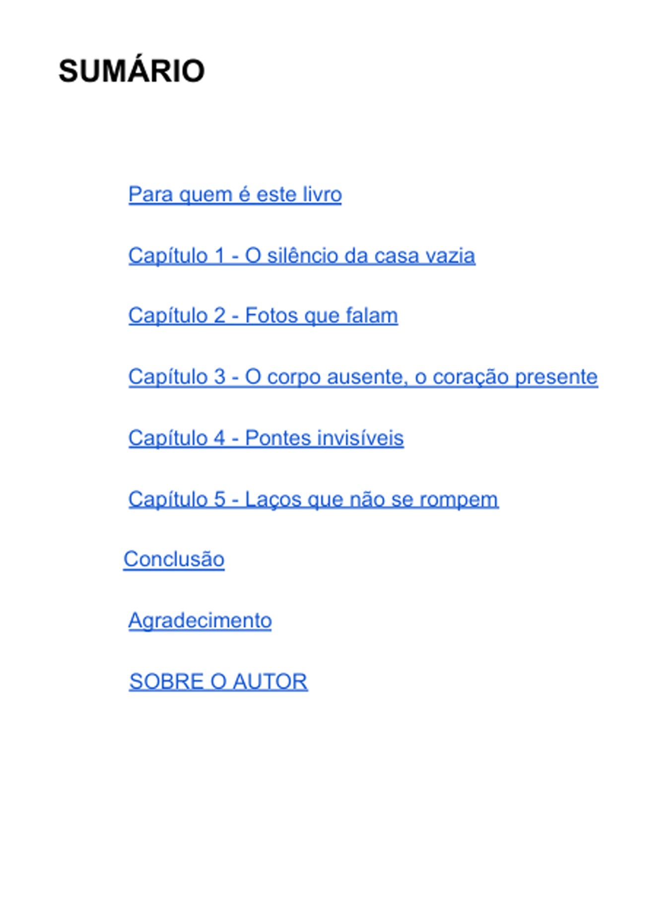 Laços Invisíveis: Do outro lado do mundo, o coração continua em casa! Da série Viver no Japão Livro 1